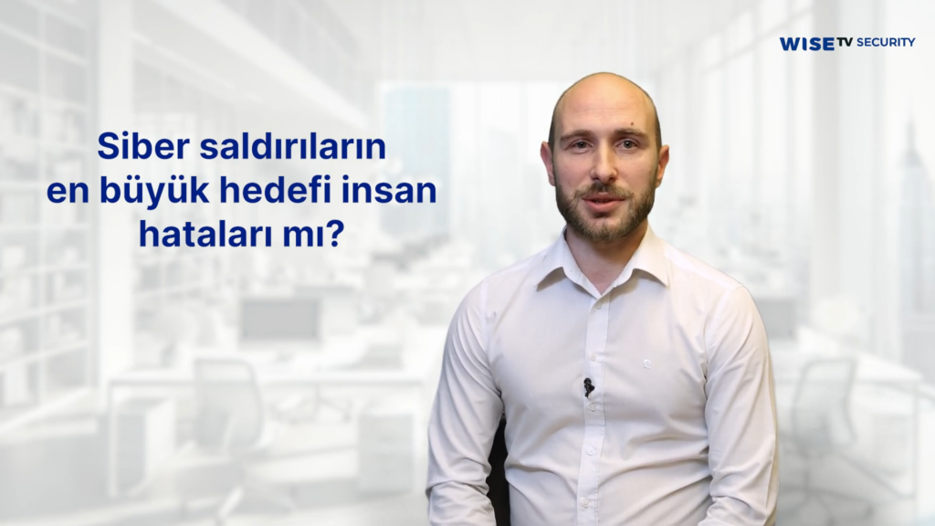 Siber saldırıların en büyük hedefi insan hataları mı?