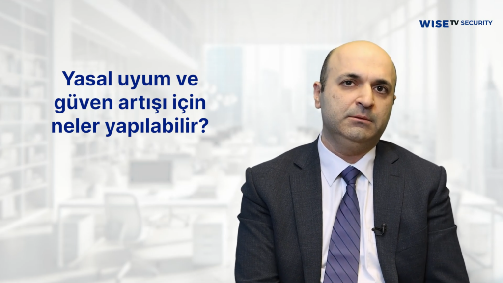 Yasal uyum ve güven artışı için neler yapılabilir?