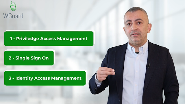 WGuard I PAM, SSO ve IAM Hizmetleri