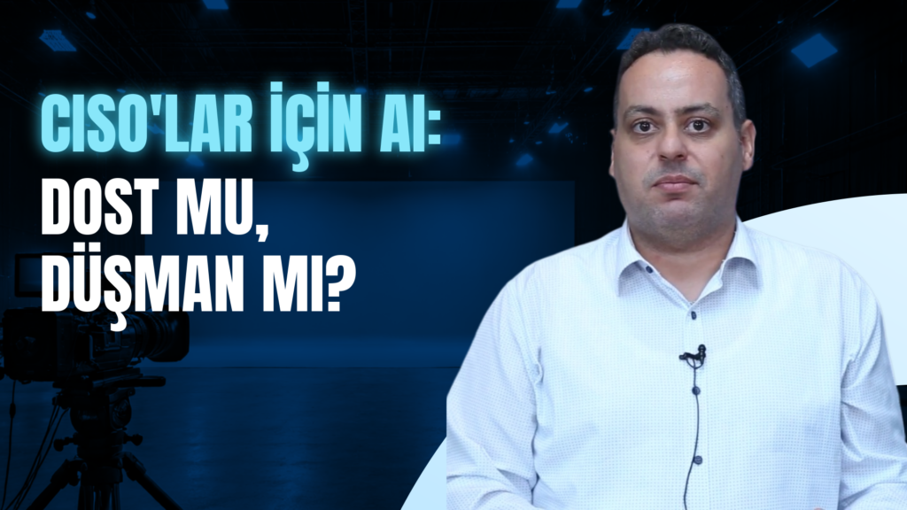 CISO’lar AI tehditlerine nasıl hazırlanıyor?