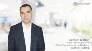 Mechsoft Müşteri Deneyimleri