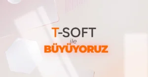 T-Soft ile Büyüyoruz Başarı Kolajı