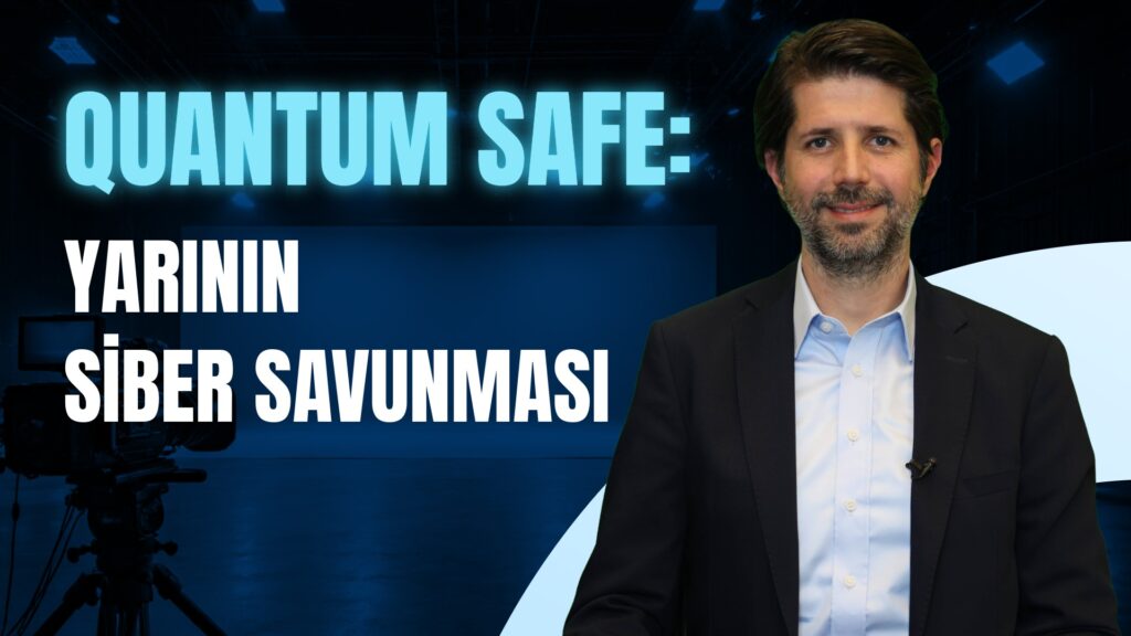 Bugünün Verilerini Yarının Teknolojilerine Karşı Nasıl Güvence Altına Alıyoruz?